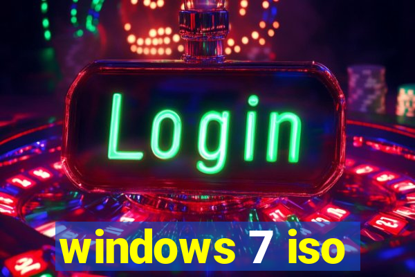 windows 7 iso